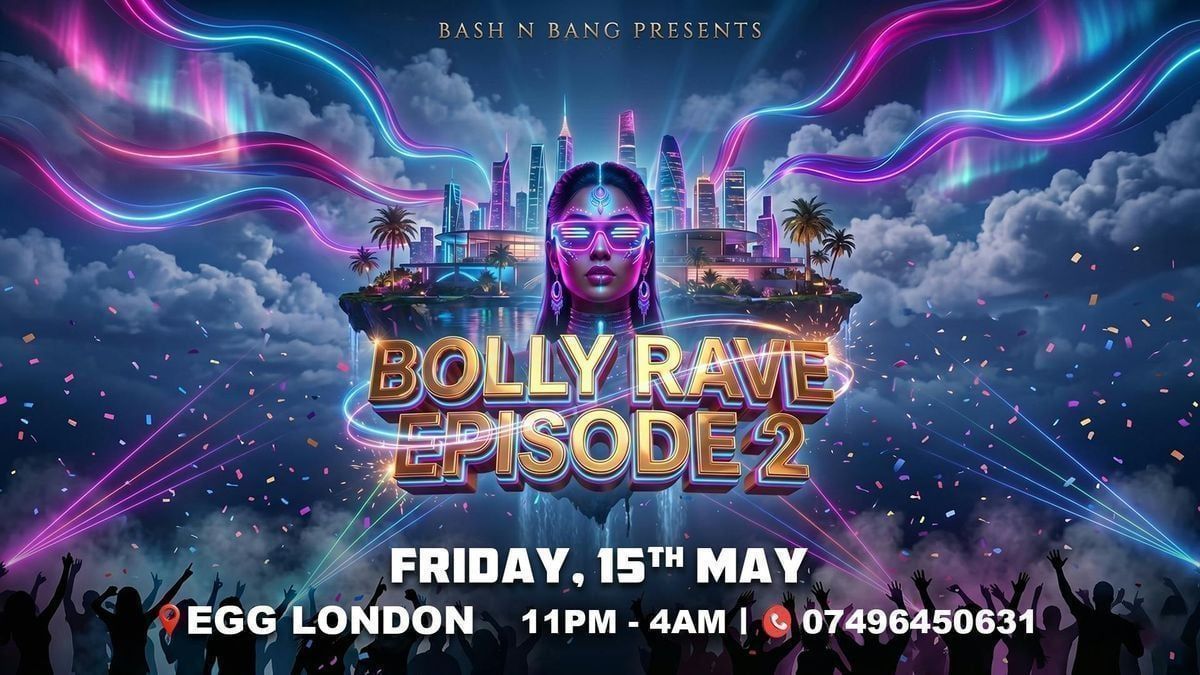 BOLLY RAVE EP2