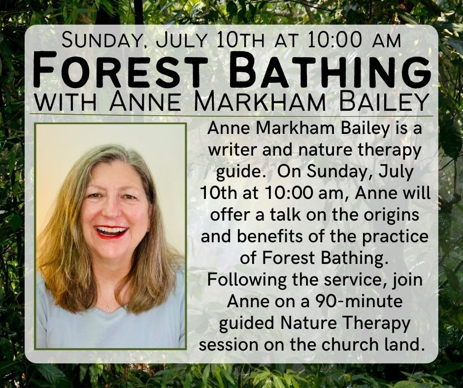 Sunday Service Anne Markham Bailey Unitarian Universalist Church of