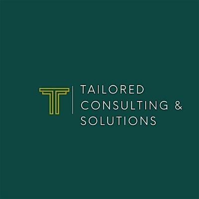 Tailored Consulting and Solutions