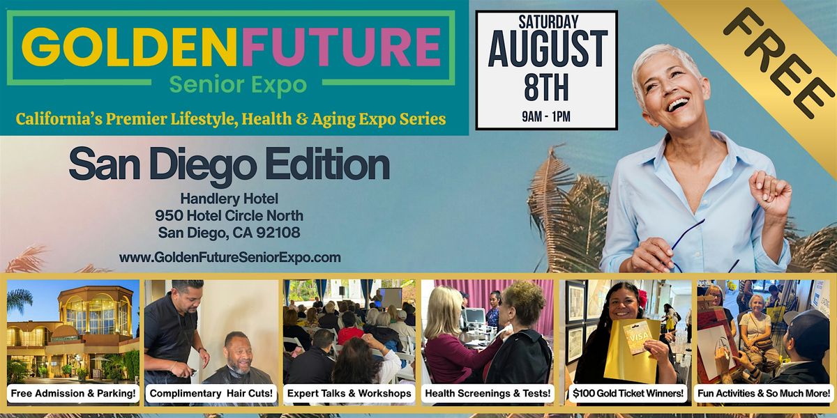 Golden Future Senior Expo - San Diego Edition