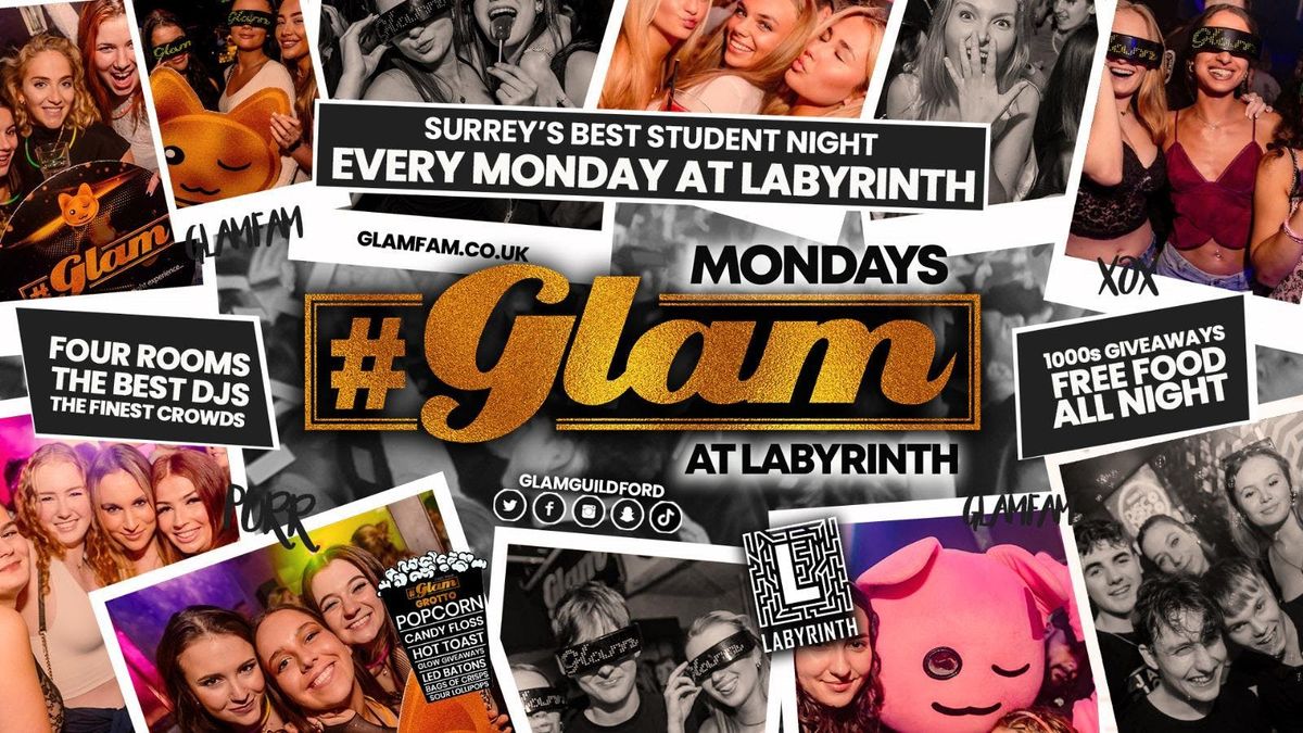 \ud83d\ude3b Glam at Labyrinth | Surrey's Biggest Monday Night! \ud83e\udd29