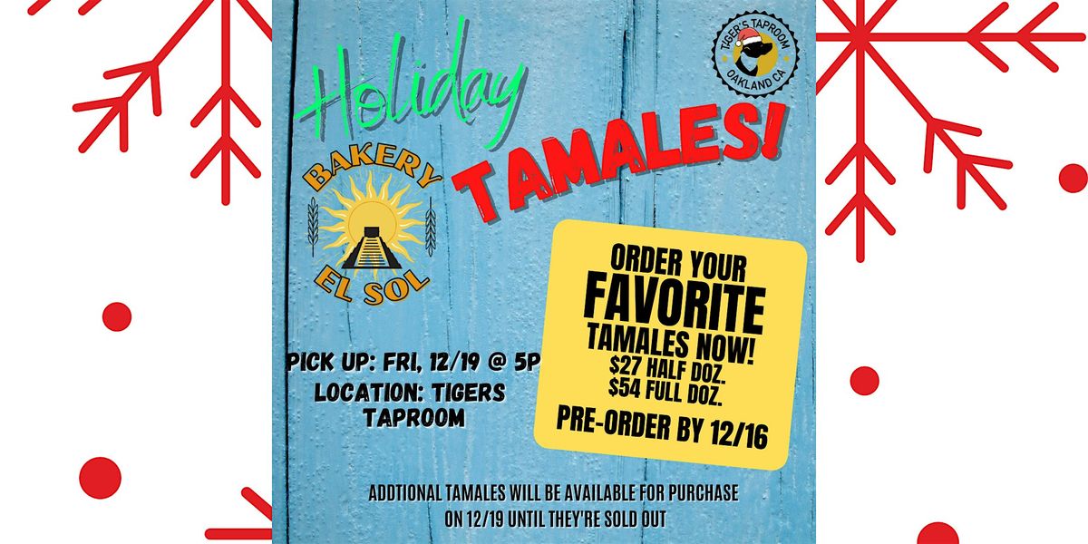 Holiday Tamale Night is BACK!