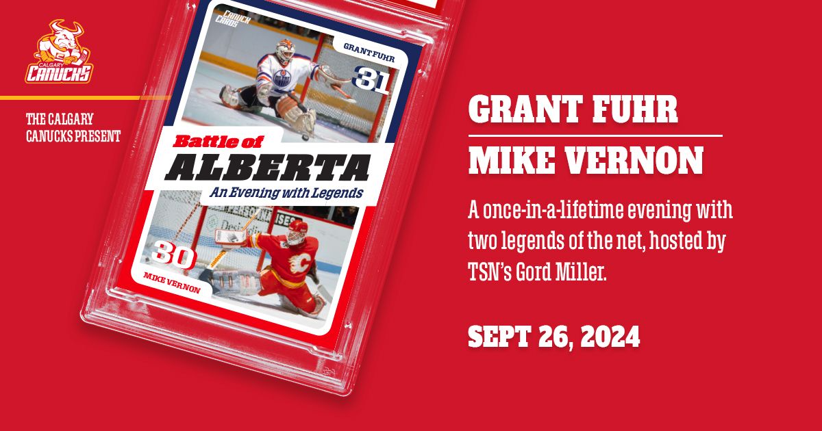 An Evening with Legends 2024 Mike Vernon & Grant Fuhr BMO Centre