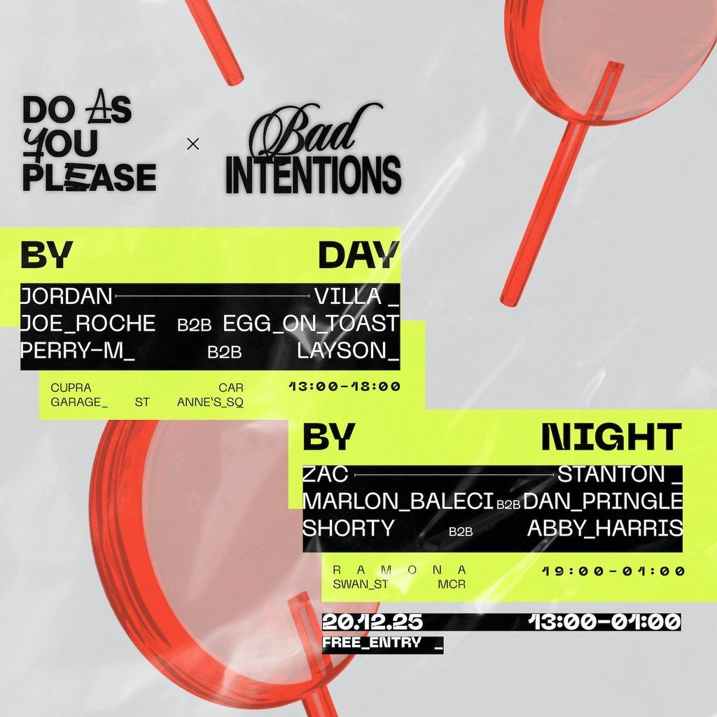 Do As You Please x Bad Intentions Night Party \/\/ Ramona MCR