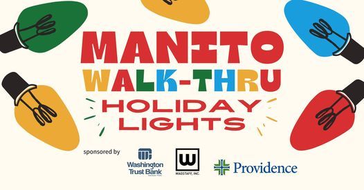 Manito Walk-Thru Holiday Lights | Manito Park, Spokane Valley, WA ...