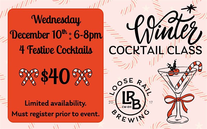 Jingle & Mingle Mixology - Winter Cocktail Class