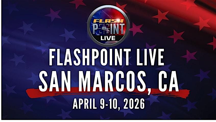FlashPoint LIVE! San Marcos