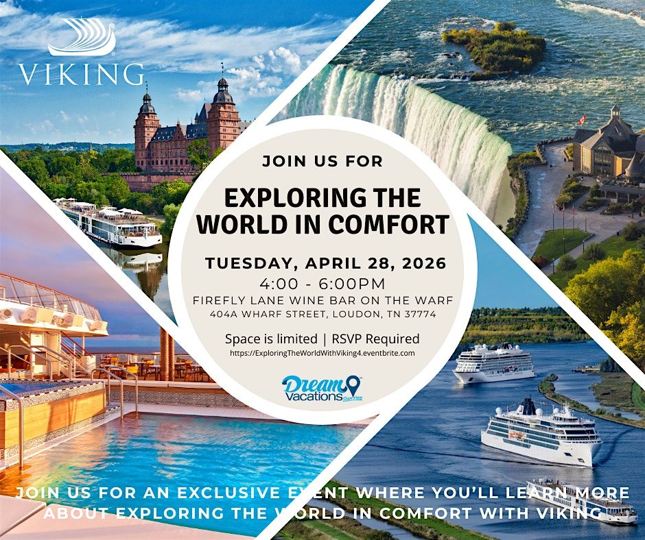 Exporing the World in Comfort with Viking