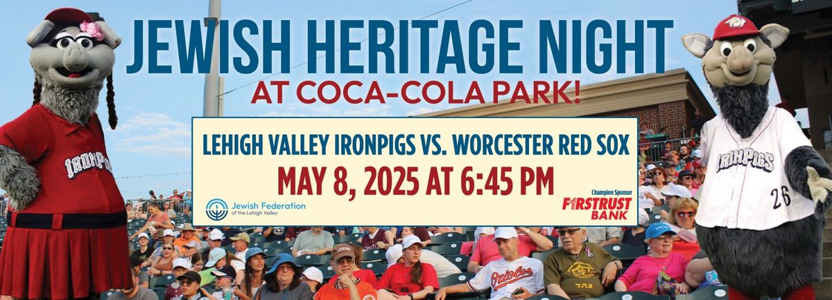 Worcester Red Sox at Lehigh Valley IronPigs at Coca-Cola Park