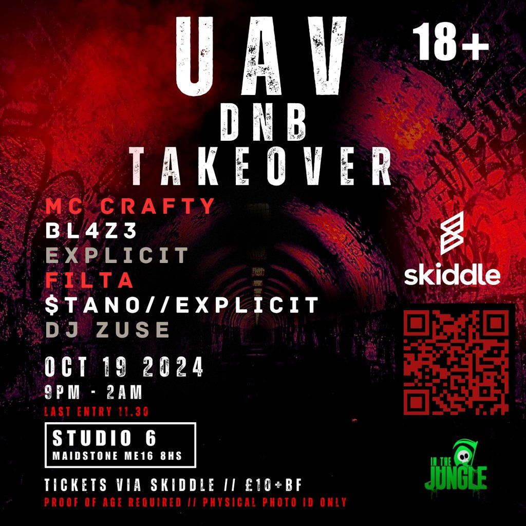 UAV DnB Takeover 18+ Studio 6 Maidstone October 19 to October 20