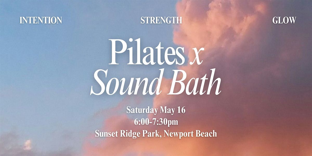 Pilates x Sound Bath