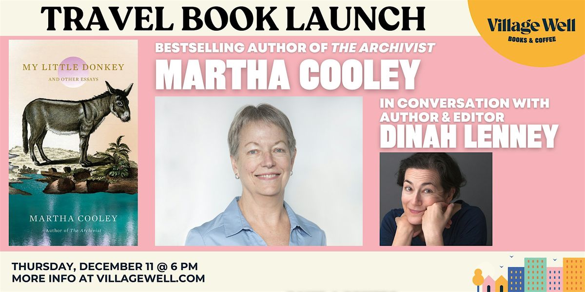 Travel Book Launch: My Little Donkey by Martha Cooley