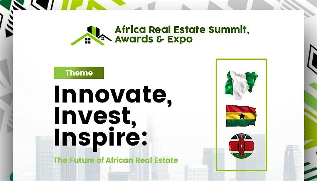 Pre-registration - Africa Real Estate Summit, Awards & Expo, Abuja 2026