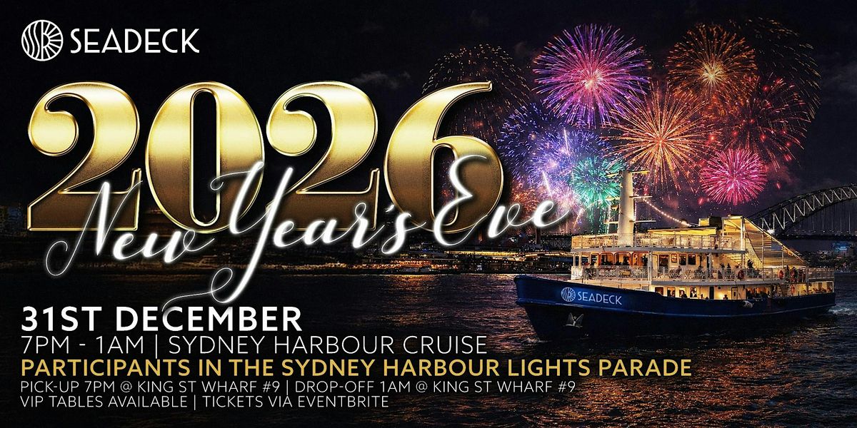 NYE 2027 ON BOARD SEADECK | SYDNEY HARBOUR EXCLUSIVE