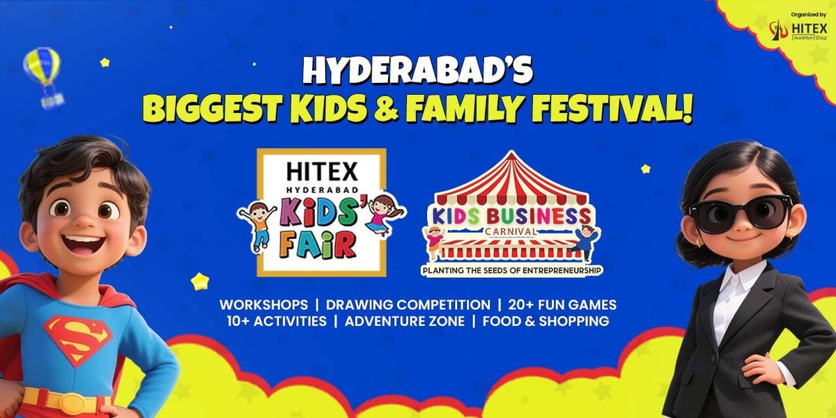 Hyderabad Kids Fair 2025