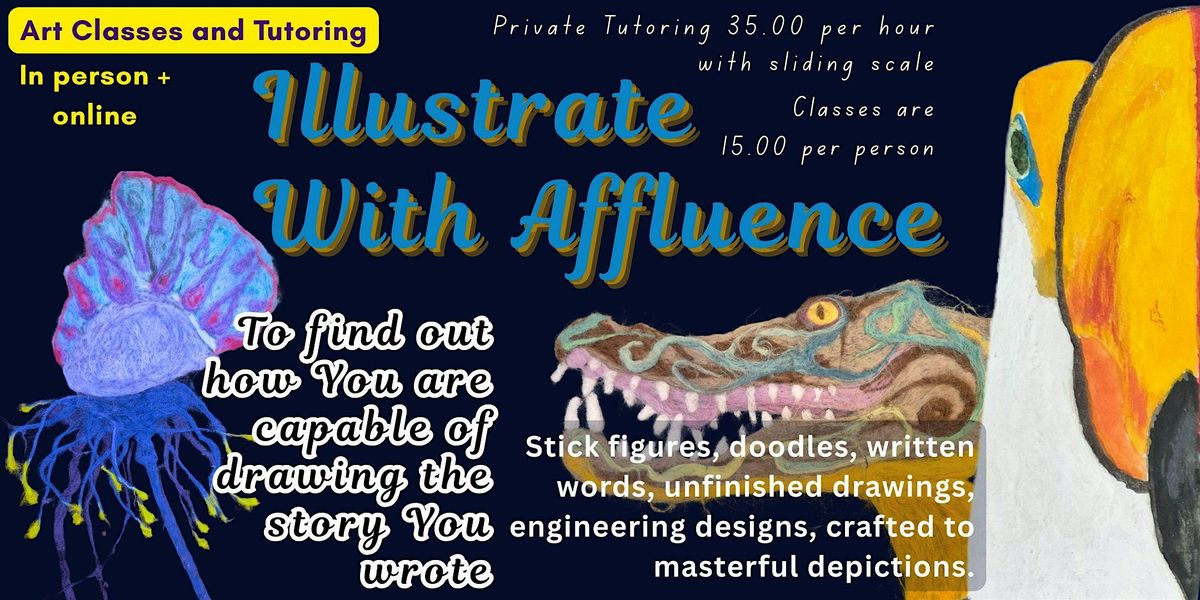 Illustrate with Affluence