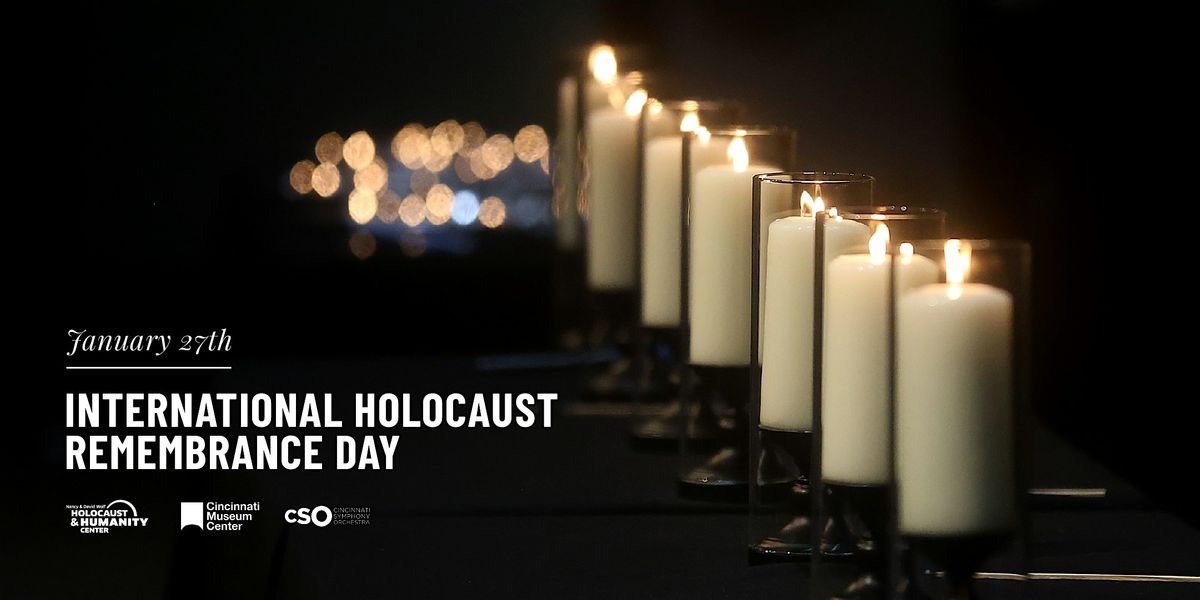 International Holocaust Remembrance Day: A Commemorative Concert