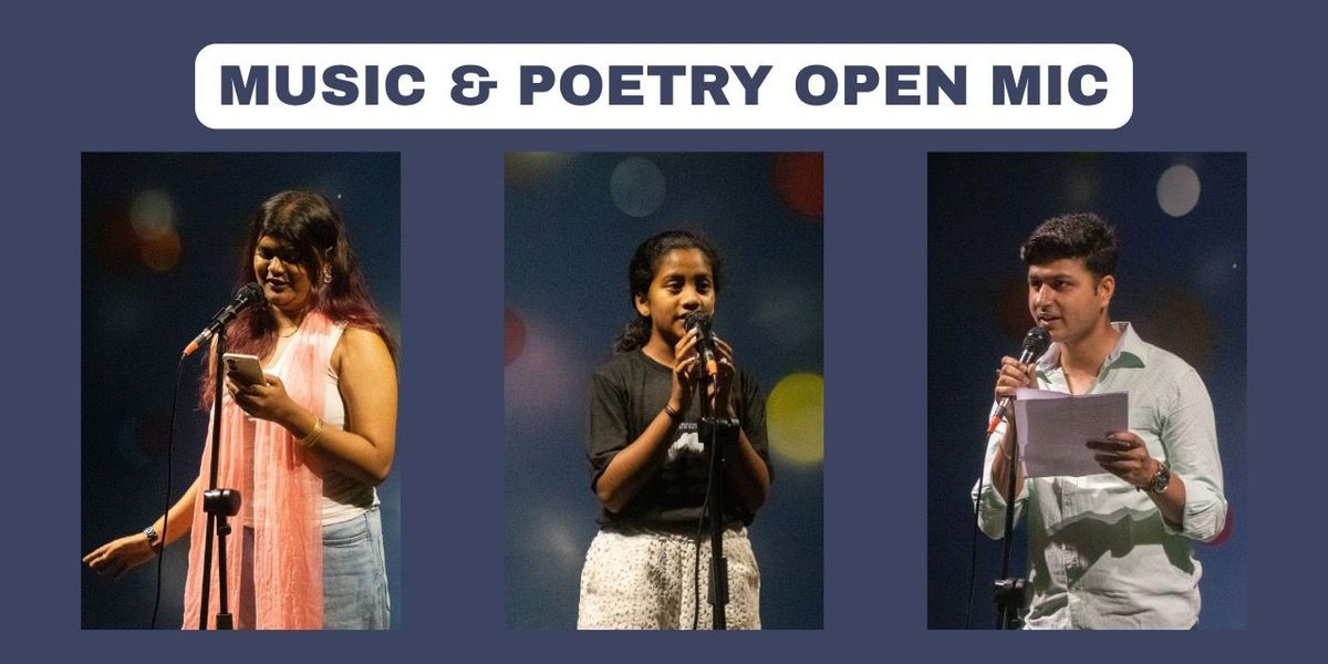 Music & Poetry Open Mic