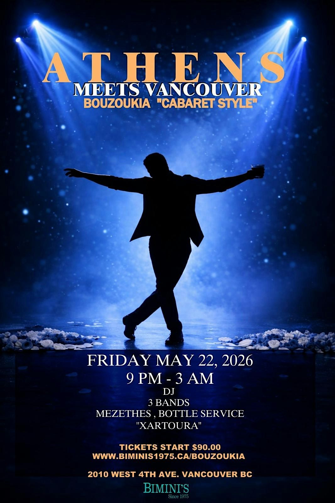 ATHENS meets VANCOUVER A Greek Cabaret Experience \u2013 \u201cBouzoukia\u201d
