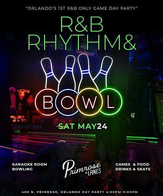 R&B Rhythm & Bowl Day Party
