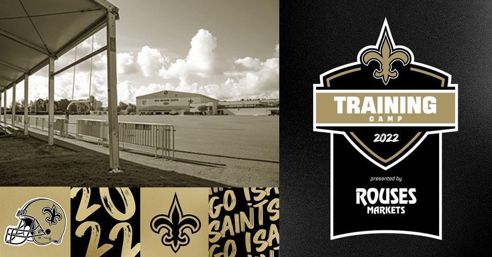 New Orleans Saints - Tickets for the #Saints 2022 Training Camp presented  by Rouses Markets are LIVE! 