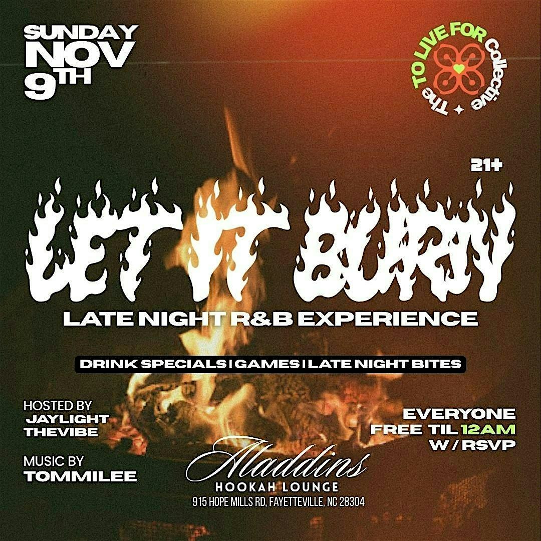 LET IT BURN : LATE NIGHT R&B EXPERIENCE