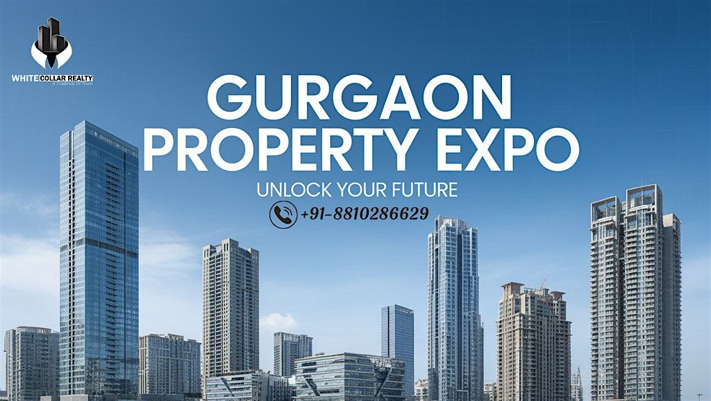 Gurgaon Property Expo \u2013 Complimentary December Access Registration
