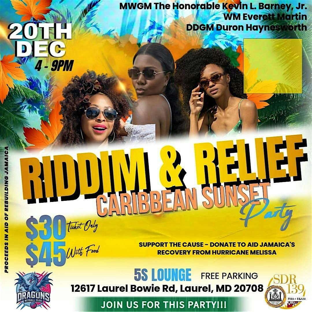 RIDDIM & RELIEF CARIBBEAN SUNSET PARTY