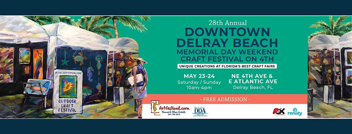 28th Annual Downtown Delray Beach Memorial Day Weekend Craft Festival