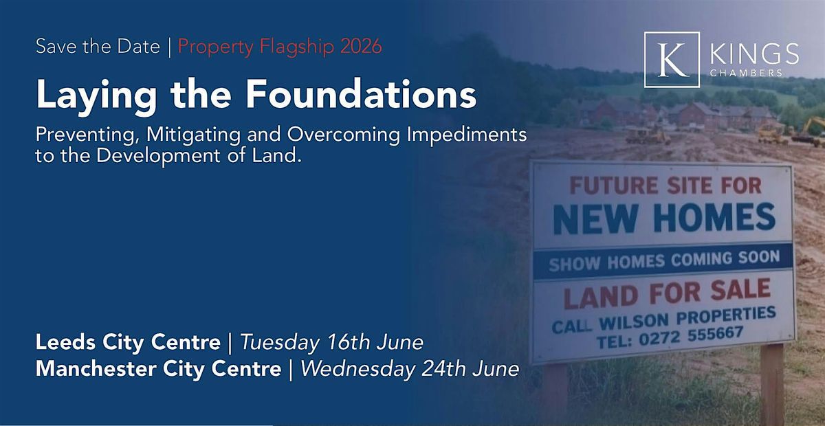 Kings Chambers Property Flagship | Laying the Foundations (Manchester)