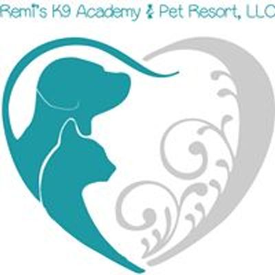 Remi's K9 Academy & Pet Resort, LLC