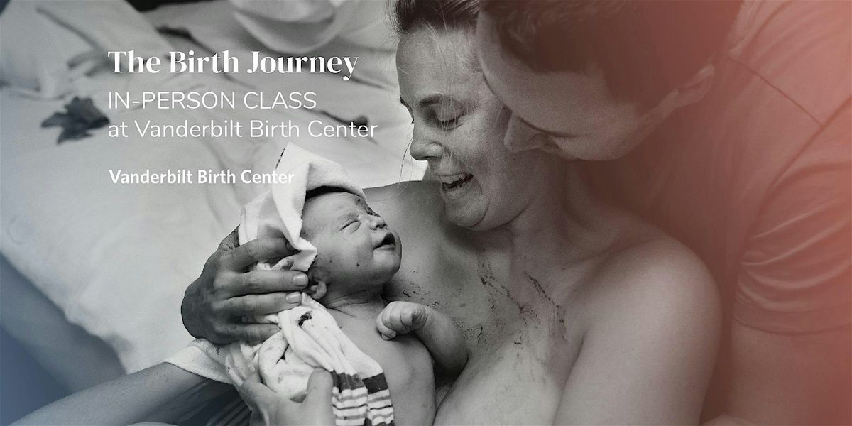 IN-PERSON at BIRTH CENTER - Birth Journey Childbirth series WED 1\/14 - 2\/18