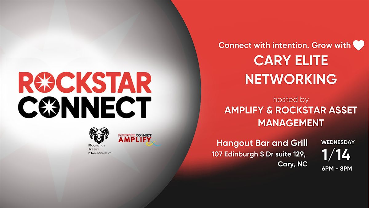 Free Cary Elite Rockstar Connect Networking Event (January, NC)