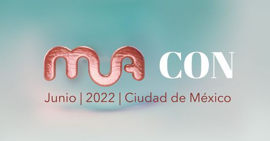 MUA | Centro Citibanamex, Mexico City, DF | June 12 to June 13