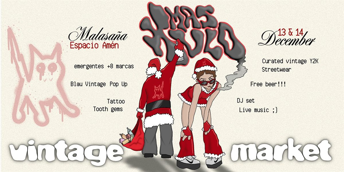 Xmas Xulo - Vintage Market!!!