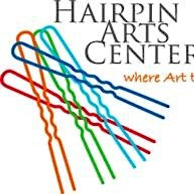 Hairpin Arts Center