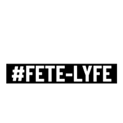 Fete-Lyfe Promotions