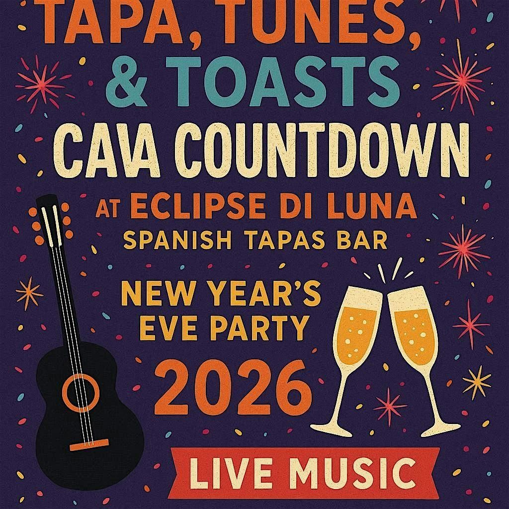 Eclipse di Luna, Alpharetta: Tapas & Cava Countdown 2026 New Year's Party