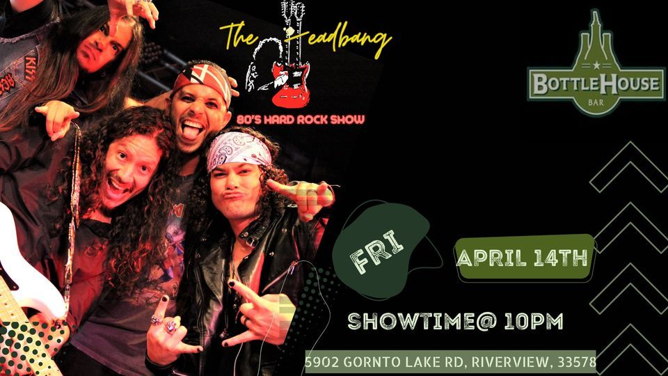 80s Hard Rock Show Bottle House Bar, Riverview, FL April 14, 2023