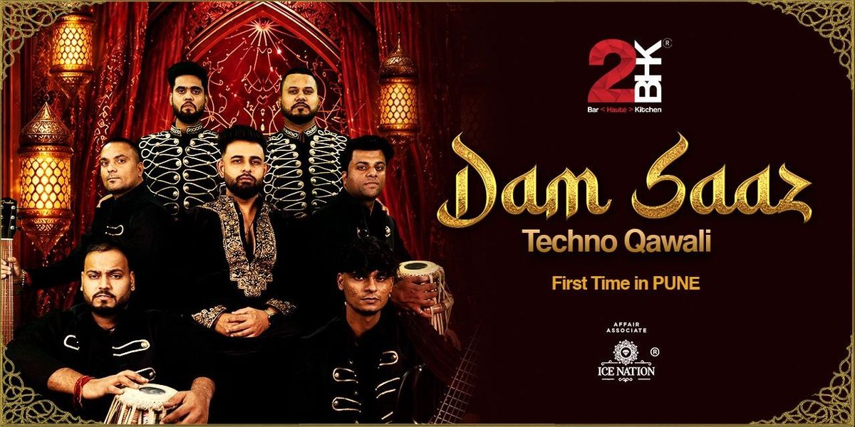 Techno Wali Qawali : Dam Saaz