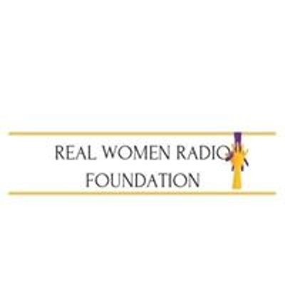 Real Women Radio Foundation Inc.