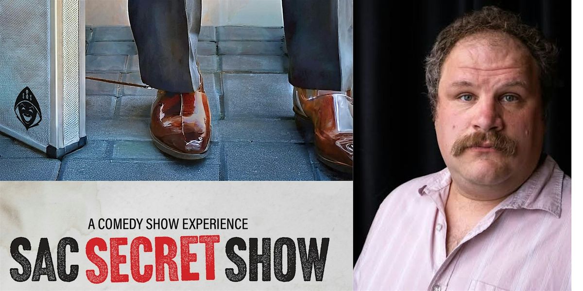 Sac Secret Show