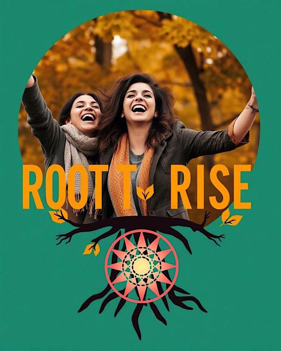Root & Rise: A Somatic + Sound Journey for Nervous System Renewal at ...