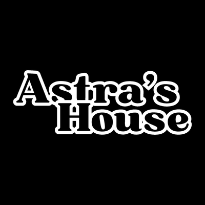 Astra's House