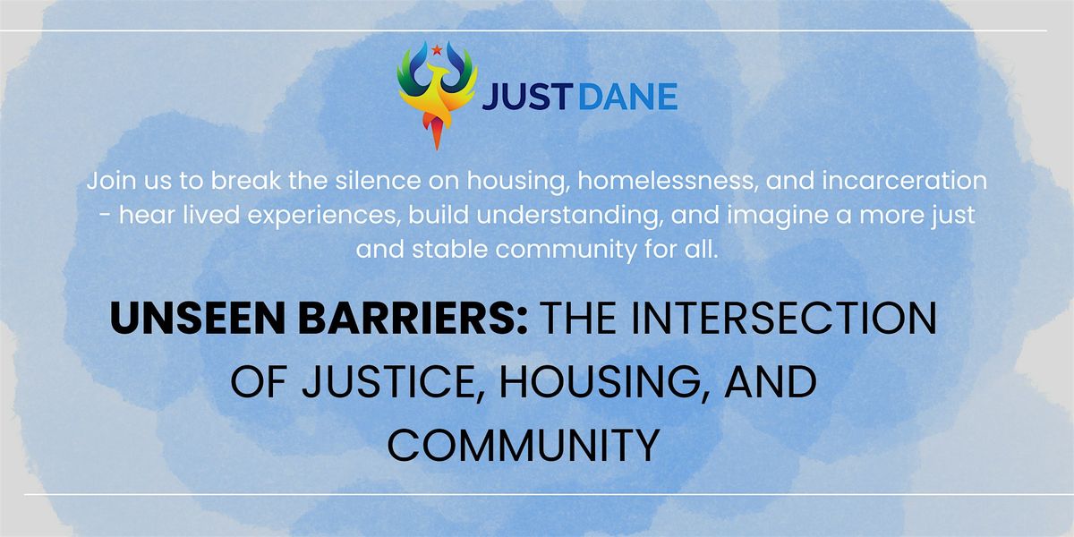 Unseen Barriers: The Intersection of Justice, Housing, and Community