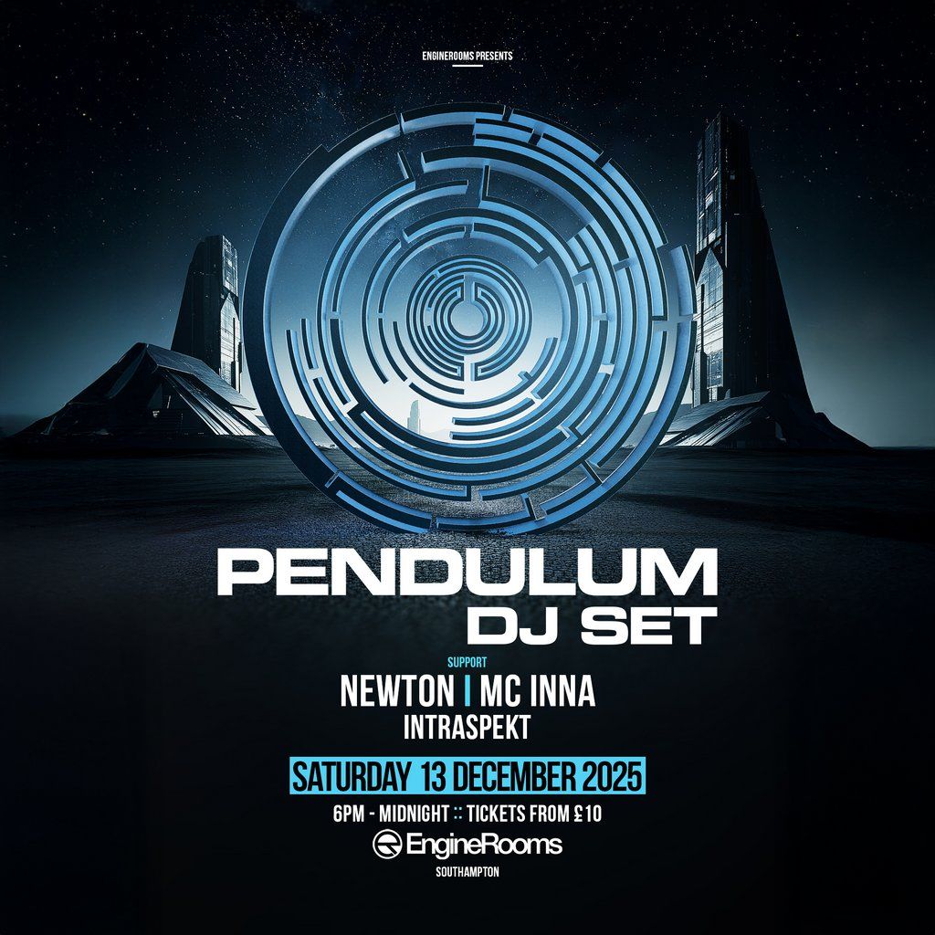 EngineRooms Presents: Pendulum DJ Set + Support