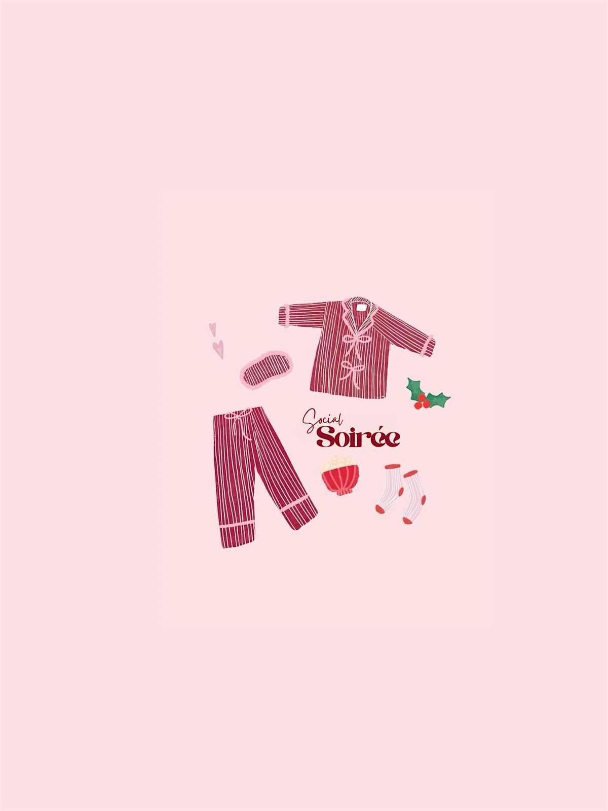 Girlsmas PJ Night \u2728