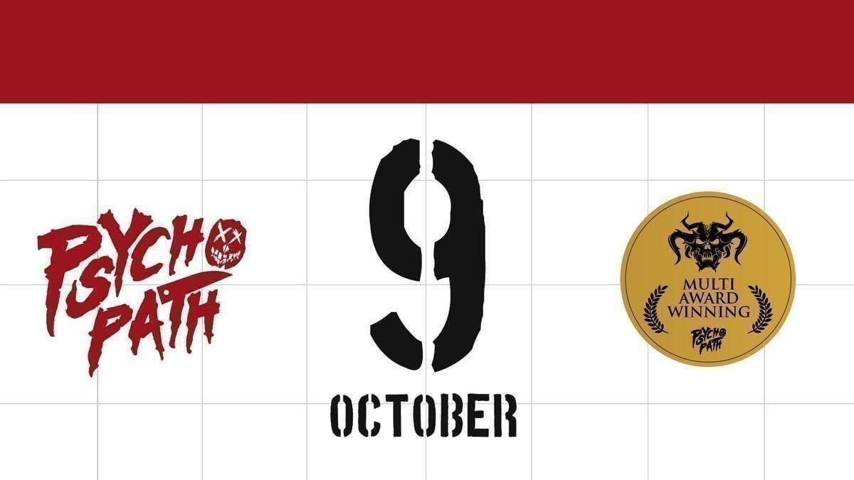 Psycho Path - Fri Oct 9th