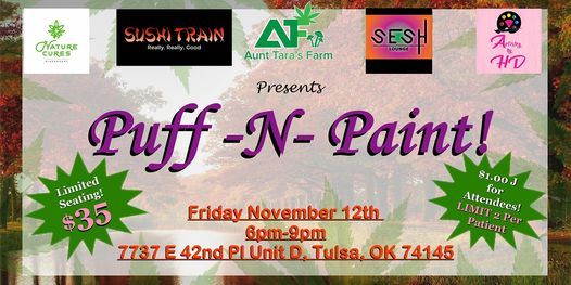 Puff N Paint @seshloungtulsa
