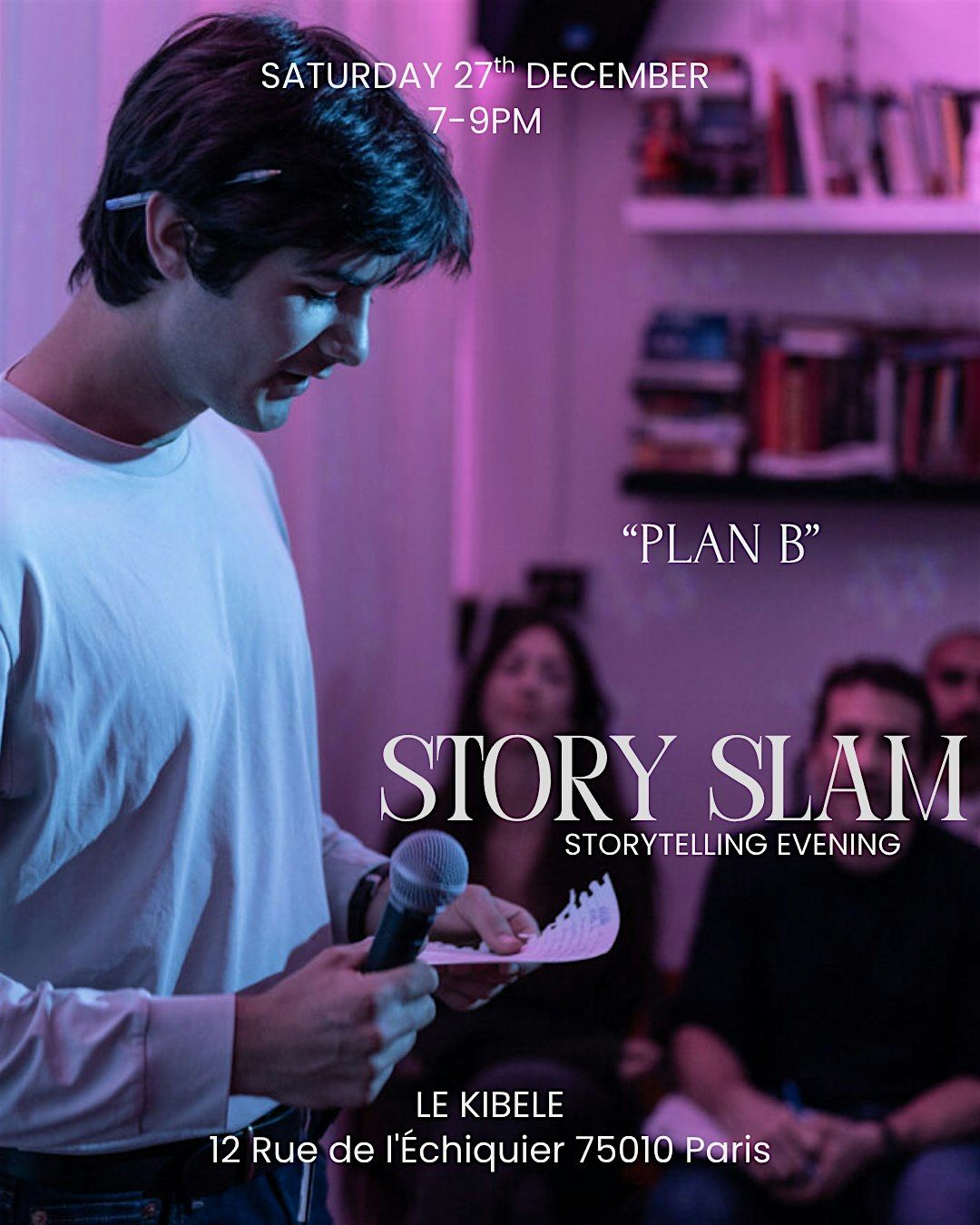 STORY SLAM - "PLAN B"